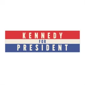 Kennedy for President Bumper Sticker